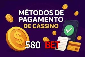 Métodos de Pagamento no 580 bet